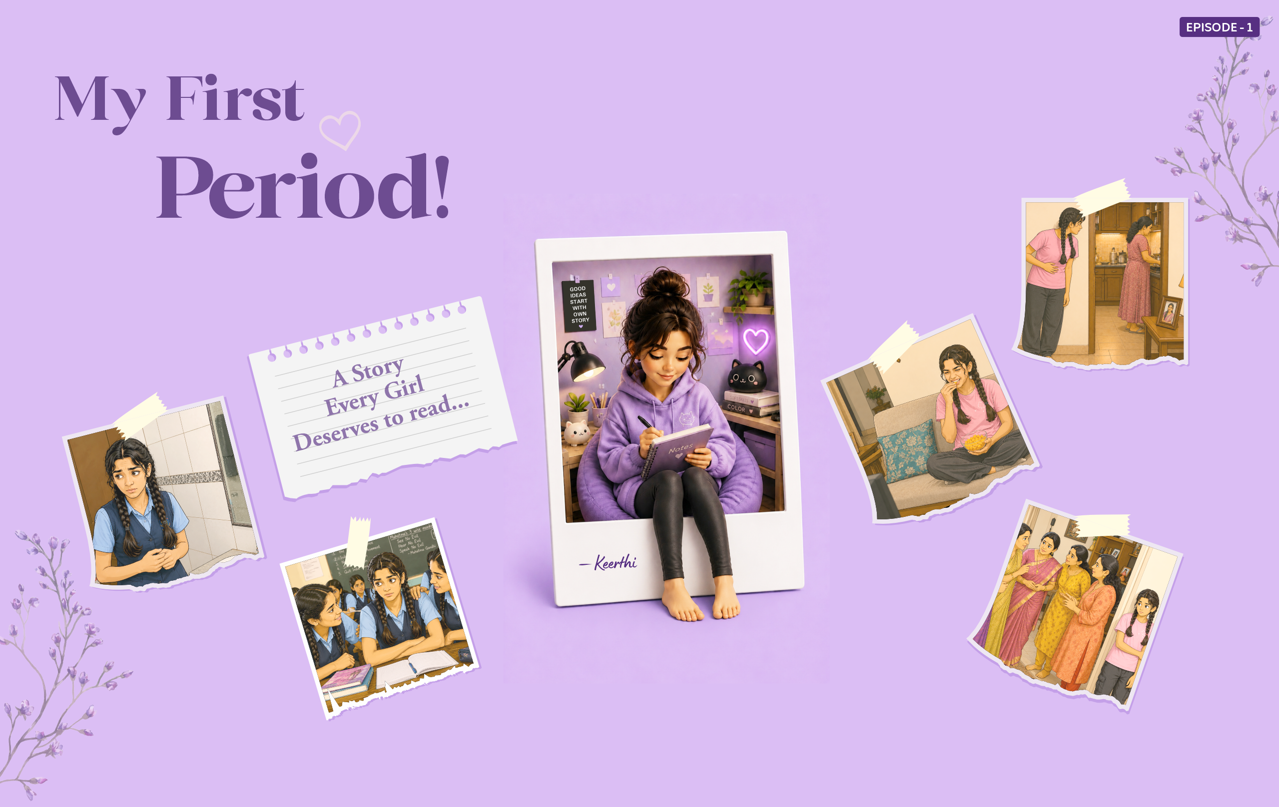 My First Period Experience in India