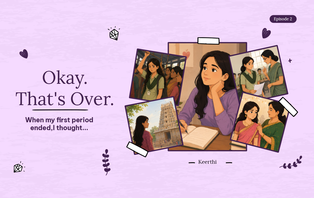 What Nobody Told Me After My First Period